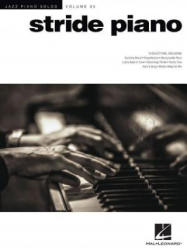 Stride Piano: Jazz Piano Solos Series Volume 35 - Hal Leonard Publishing Corporation (ISBN: 9781495007514)