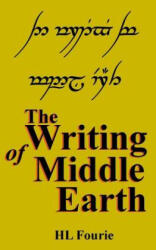Writing of Middle Earth - Hl Fourie (ISBN: 9781495387128)