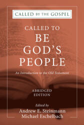 Called To Be God's People Abridged Edition (ISBN: 9781498229081)