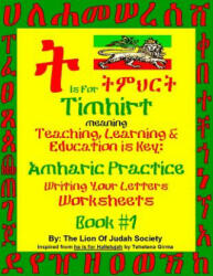 Amharic Writing Practice Workbook by The LOJ Society - Lion of Judah Society (ISBN: 9781500649289)