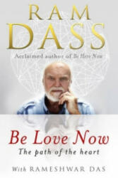 Be Love Now - Ram Dass (2011)
