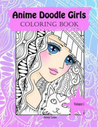 Anime Doodle Girls: Coloring Book - Jenny Luan (ISBN: 9781523277667)