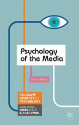 Psychology of the Media - David Giles (2010)