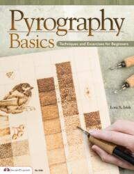 Pyrography Basics (ISBN: 9781574215052)