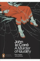 Murder of Quality - le Carré John (2011)