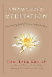 Woman'S Book of Meditation - Hari Kaur Khalsa (ISBN: 9781583332535)