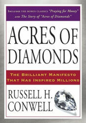 Acres of Diamonds - Russell Herman Conwell (ISBN: 9781585426904)