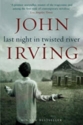 Last Night in Twisted River - John Irving (2010)