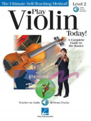 Play Violin Today! - Level 2 - Hal Leonard Publishing Corporation (2010)