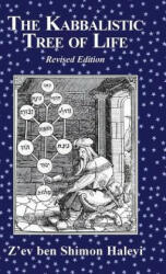 Kabbalistic Tree of Life - Z'ev Ben Shimon Halevi (ISBN: 9781909171121)