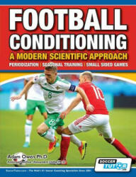 Football Conditioning a Modern Scientific Approach (ISBN: 9781910491102)