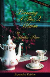 Becoming a Titus 2 Woman: A Bible Study - Martha Peace (ISBN: 9781936141203)