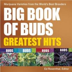 Big Book Of Buds Greatest Hits - Ed Rosenthal (ISBN: 9781936807321)