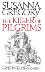 The Killer Of Pilgrims (2011)