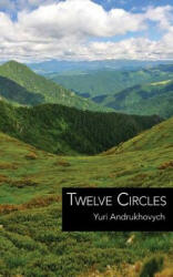 Twelve Circles (ISBN: 9781941550441)