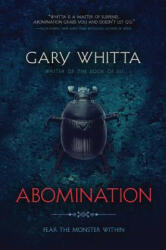 Abomination - Gary Whitta (ISBN: 9781941758335)