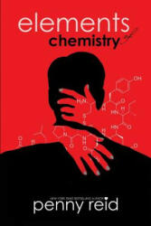 Elements of Chemistry - Penny Reid (ISBN: 9781942874102)