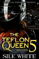 The Teflon Queen PT 5 (ISBN: 9781943686773)