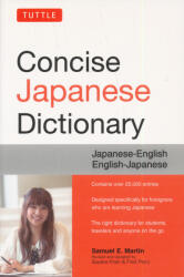 Samuel E. Martin, Sayaka Khan, Fred Perry: Concise Japanese Dictionary: Japanese-English English-Japanese (ISBN: 9784805313183)