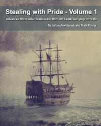 Stealing with Pride, Vol 1 - Johan Arwidmark, Maik Koster (ISBN: 9789187445033)