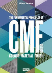 CMF Design - Liliana Becerra (ISBN: 9789491727795)