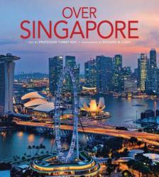 Over Singapore - Tommy Koh, Richard W. J. Koh (ISBN: 9789814385657)