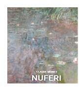 Nuferi Claude Monet (ISBN: 9783741919855)