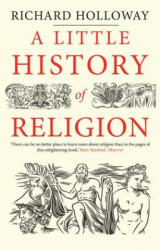 Little History of Religion - Richard Holloway (ISBN: 9780300228816)