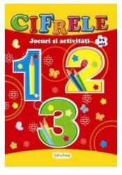 Cifrele. Jocuri si activitati 3-5 ani (ISBN: 9786066026857)