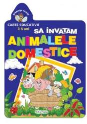 Gradinita vesela. Sa invatam animalele domestice (ISBN: 9786066026796)