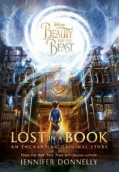 Beauty and the Beast: Lost in a Book - Jennifer Donnelly (2017)