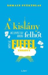 A kislány, aki lenyelt egy akkora felhőt, mint az Eiffel-torony (2017)