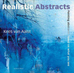 Realistic Abstracts - Kees vanAalst (2010)
