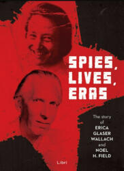 Spies, Lives and Eras (2017)