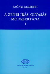 A ZENEI ÍRÁS-OLVASÁS MÓDSZERTANA I: KEZDETTőL A FELSőFOKIG (ISBN: 9786600212364)