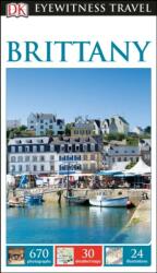 DK Eyewitness Brittany - DK Travel (ISBN: 9780241273586)