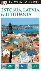 DK Eyewitness Estonia, Latvia and Lithuania - DK (ISBN: 9780241275443)