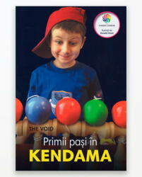 PRIMI PAȘI ÎN KENDAMA (ISBN: 9789731287546)
