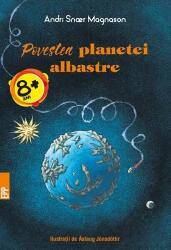 Povestea planetei albastre (ISBN: 9789734725328)