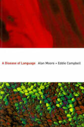 Disease Of Language - Alan Moore (2010)