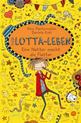 Mein Lotta-Leben 12. Eine Natter macht die Flatter - Alice Pantermüller, Daniela Kohl (ISBN: 9783401601373)
