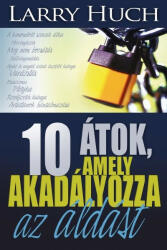 10 átok amely akadályozza az áldást (ISBN: 9786155246876)