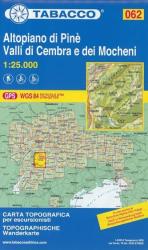 062. Altopiano di Pine turista térkép Tabacco 1: 25 000 Valli di Cembra e dei Mocheni (ISBN: 9788883151071)
