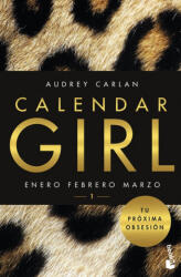 Calendar Girl 1 - AUDREY CARLAN (ISBN: 9788408173328)