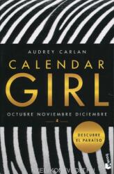 Calendar Girl 4 - AUDREY CARLAN (ISBN: 9788408173359)