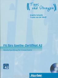 Fit fürs Goethe-Zertifikat A2 - Deutschprüfung für Erwachsene, m. Audio-CD - Brigitte Schaefer, Frauke van der Werff (ISBN: 9783190218738)