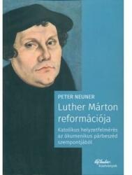 Luther márton reformációja (ISBN: 9789639981645)