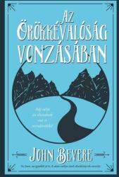 Az Örökkévalóság vonzásában (2017)