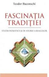 Fascinația tradiției (ISBN: 9786068756189)