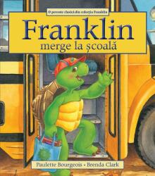 Franklin merge la scoala (ISBN: 9786069262016)